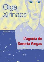 L'AGONIA DE SEVERIA VARGAS