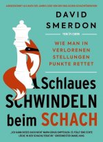 Schlaues Schwindeln beim Schach
