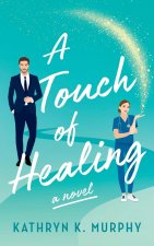 Touch Of Healing
