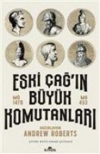 Eski Cagin Büyük Komutanlari