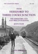 Hereford to Three Cocks Junction