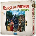 Wsiąść do Pociągu: Europa 15. rocznica