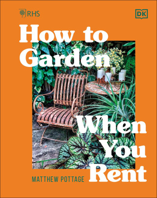 RHS How to Garden When You Rent (DK)()