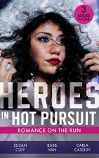 Heroes In Hot Pursuit: Romance On The Run