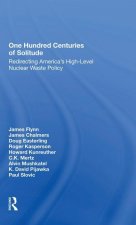 One Hundred Centuries of Solitude