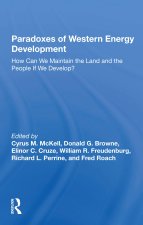 Paradoxes Of Western Energy Development