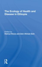 Ecology of Health and Disease in Ethiopia
