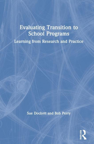 Evaluating Transition to School Programs