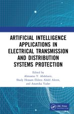 Artificial Intelligence Applications in Electrical Transmission and Distribution Systems Protection