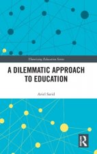 Dilemmatic Approach to Education