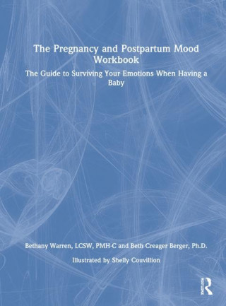 Pregnancy and Postpartum Mood Workbook