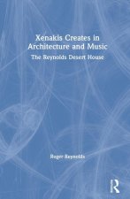 Xenakis Creates in Architecture and Music