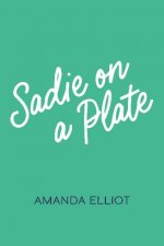 Sadie On A Plate