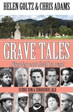 Grave Tales: Scenic Rim & surrounds, Qld