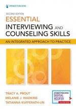 Essential Interviewing and Counseling Skills