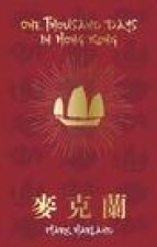One Thousand Days in Hong Kong