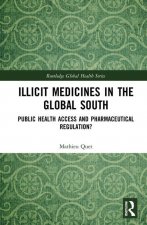 Illicit Medicines in the Global South
