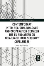 Contemporary Inter-regional Dialogue and Cooperation between the EU and ASEAN