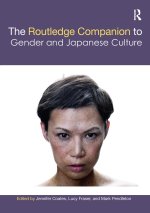 Routledge Companion to Gender and Japanese Culture
