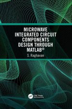 Microwave Integrated Circuit Components Design through MATLAB (R)