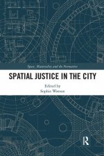 Spatial Justice in the City
