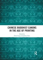 Chinese Buddhist Canons in the Age of Printing
