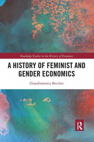 History of Feminist and Gender Economics