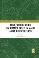 Annotated Leading Trademark Cases in Major Asian Jurisdictions