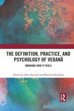 Definition, Practice, and Psychology of Vedana