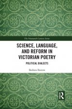 Science, Language, and Reform in Victorian Poetry