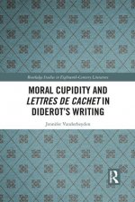 Moral Cupidity and Lettres de cachet in Diderot's Writing