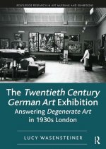 Twentieth Century German Art Exhibition