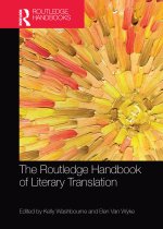 Routledge Handbook of  Literary Translation