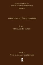 Volume 19, Tome I: Kierkegaard Bibliography