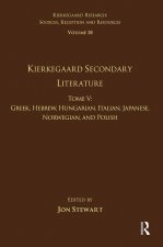 Volume 18, Tome V: Kierkegaard Secondary Literature