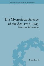 Mysterious Science of the Sea, 1775-1943