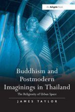 Buddhism and Postmodern Imaginings in Thailand
