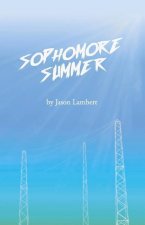 Sophomore Summer