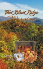 Blue Ridge Mountain Series