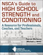 NSCA's Guide to High School Strength and Conditioning