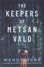 Keepers of Metsan Valo