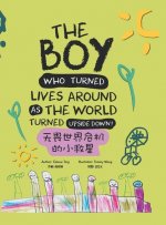Boy Who Turned Lives Around as the World Turned Upside Down!