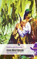 Hombres para la tumba (Coleccion Oeste)