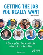 GETTING THE JOB YOU REALLY WANT 7TH ED