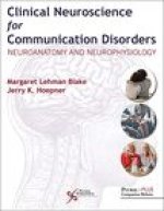 Clinical Neuroscience for Communication Disorders