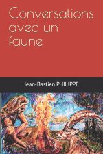 Conversations avec un faune
