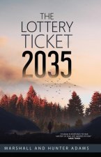 Lottery Ticket 2035
