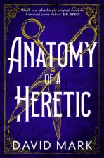 Anatomy of a Heretic