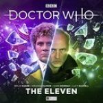 Doctor Who - The Sixth Doctor Adventures: The Eleven