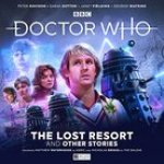Fifth Doctor Adventures: The Lost Resort and Other Stories